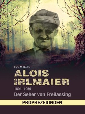 cover image of Alois Irlmaier 1894-1959